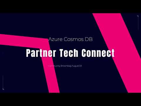 Azure Cosmos DB - Community Brownbag August'23