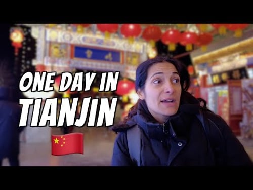 Tianjin in One Day 🇨🇳 China Travel Vlog