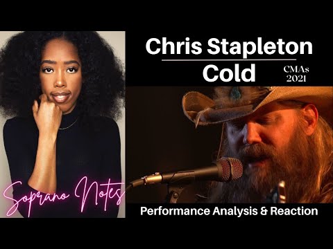Opera Singer Reacts to Chris Stapleton Cold | CMA Awards | Performance Analysis |