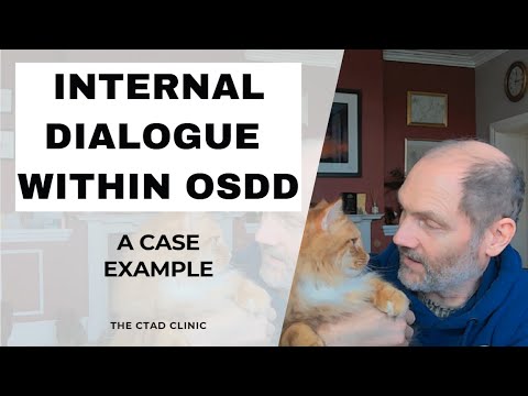 A case example of an internal dialogue within OSDD (Other Specified Dissociative Disorder)