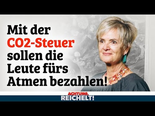 Gloria von Thurn und Taxis: Mit der CO2-Steuer sollen wir fürs Atmen bezahlen! | AR vom 17.04.25