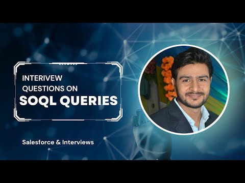 Mastering SOQL Query: Essential Salesforce Developer Interview Questions