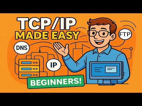 TCP IP Made Super Easy for Beginners! (Networking Lecture Series)