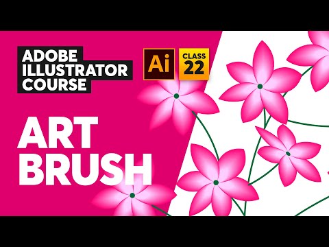 Adobe Illustrator Course | Art Brush - Paint Brush Tool (part 4) - Class 22