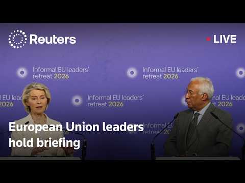 LIVE: European Union leaders hold briefing