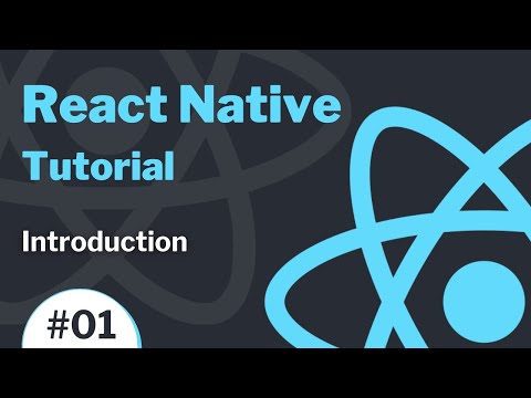 React Native Tutorial #1 - Introduction - What is React Native & How it works