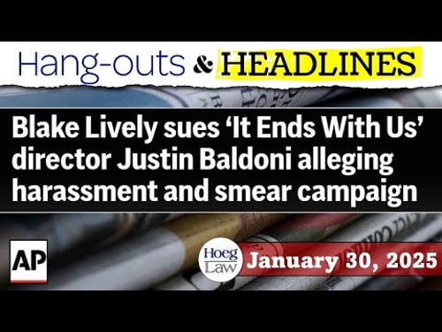 Blake Lively Strikes Back | CA Complaint Becomes Federal Case (Part 3) (H&H)