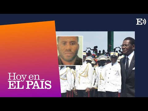 ¿Por qué cuesta tanto investigar a la dictadura de Obiang? | PODCAST Hoy en EL PAÍS