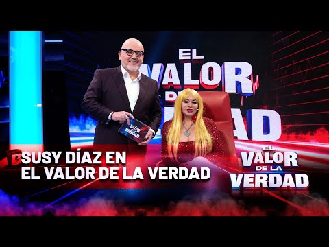 EL VALOR DE LA VERDAD DE SUSY DÍAZ | EN VIVO 🔴