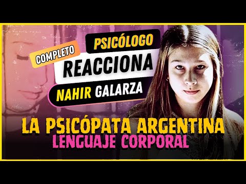 NAHIR GALARZA | Psicólogo ANALIZA el lenguaje corporal de la PSICÓPATA argentina | #ChismeCompleto