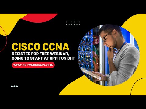 CISCO CCNA 200 - 301 | Register for the Free Webinar