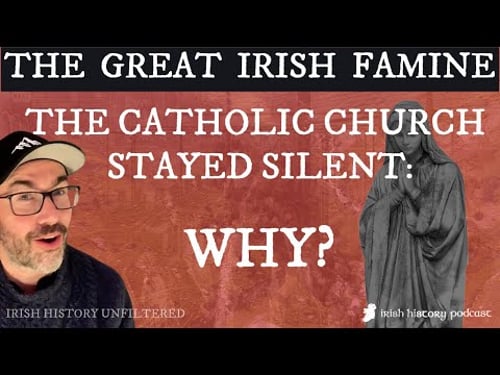 Why did the Catholic Church Stay Silent During the Great Irish Famine?