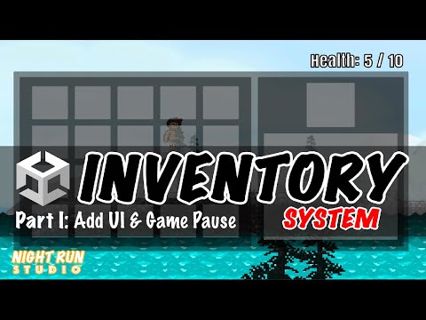 Part 1: UI Creation and Game Pause -- Let's Make An Inventory System in Unity!