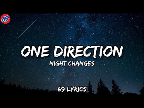 One Direction - Night Changes (Lyrics)