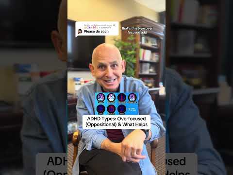 Type 3 ADHD: Overfocused ADHD