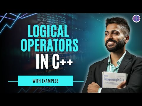 Lec-17: Logical Operators in C++ | C++ programming for beginners | C++ by Varun sir | @gatesmashers