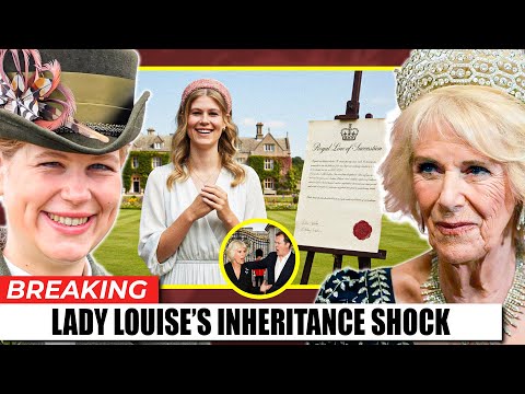 Lady Louise Inherits Queen's Private Estate – Camilla's Family Furious