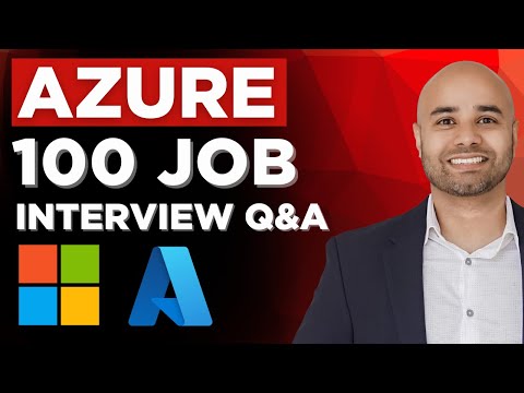 100 Azure Interview Questions and Answers | Beginner to Advanced Guide for Landing Azure Jobs