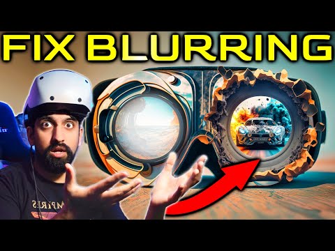 How To FIX PSVR2 Blurry Graphics!