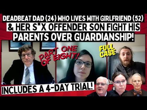 Deadbeat Dad (23) Who Lives With GF(52) & Her S*x Offender Son Fights His Parents Over Guardianship!
