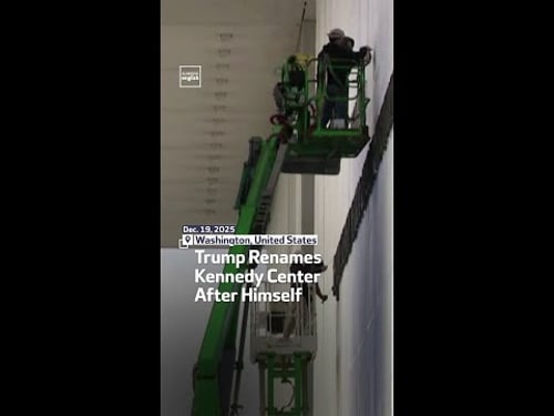 Trump Renames Kennedy Center After Himself