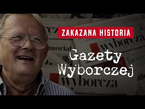 The Forbidden History of Gazeta Wyborcza