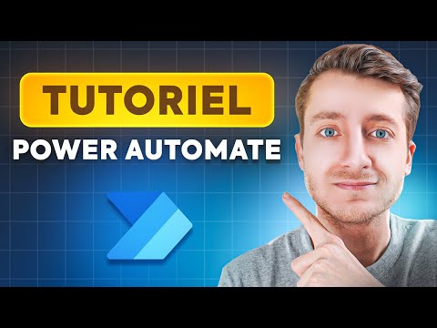 Power Automate : Le Guide Ultime | Tutoriel pour débutants