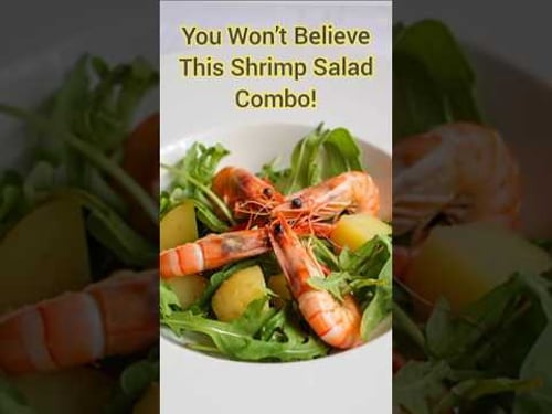 This Shrimp Salad - it's a perfect Combo! 🤯🍤 #Shorts