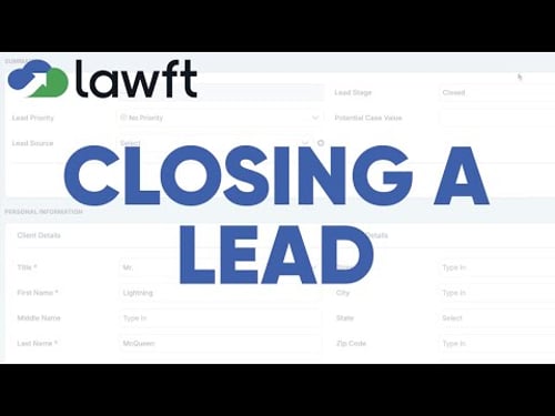 How to Close a Lead | Lawft