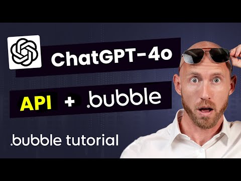 Connect the New ChatGPT 4o API to Bubble.io β Tutorial