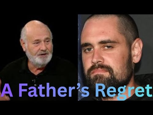 Rob Reiner Confessed a Pain No Father Ever Wants to Admit