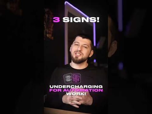 3 Signs Youβre UNDERCHARGING for Automation Work