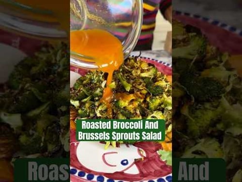 Roasted Broccoli and Brussels Sprouts Salad