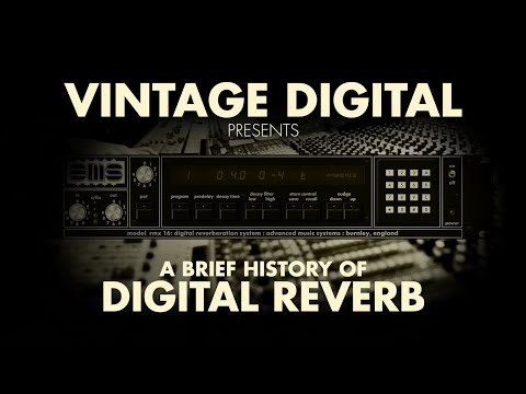 A Brief History of Digital Reverb