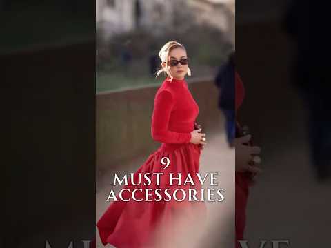 Top 9 Elegant Accessories That Make Women Look Elegant and Expensive