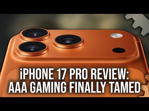 Apple iPhone 17 Pro Review: Big Gaming Performance Improvements, AAA Titles Finally Tamed
