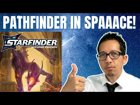 STARFINDER 2nd edition is out! Science fantasy RPG + MASSIVE expansion for Pathfinder 2e!