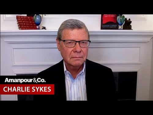 Charlie Sykes: GOP, Toxic Narcissists and a Fundamentally Broken Congress | Amanpour and Company