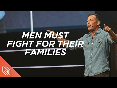 Men Must Fight for Their Families // Fight for Your Family // Pastor Josh Howerton