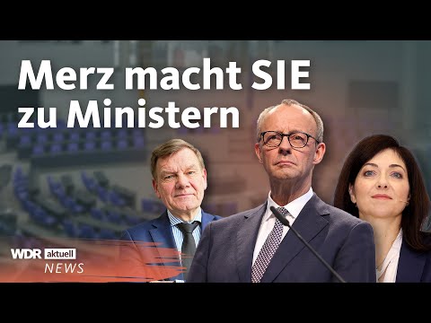 CDU-Chef Friedrich Merz stellt Minister und Ministerinnen für neue Regierung vor | WDR aktuell