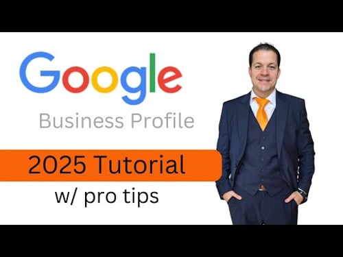 Google Business Profile Setup: 2025 Step-by-Step Tutorial-Pro Tips