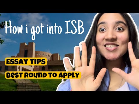 HOW TO WRITE ISB ESSAYS? | WHAT I WROTE? | ISB R1 or R2? | ISB ADMISSIONS YL PROGRAM