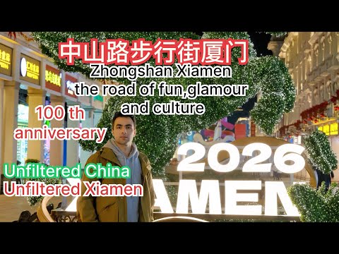 Unfiltered Zhongshan Road, Xiamen: 100 Years of Fun, Glamour & Culture #中山步行街 #china #厦门 #expolre