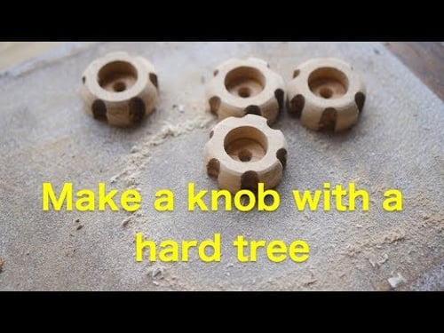 DIY 木製ノブ Make a knob with a hard tree