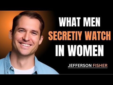 7 Things Men Secretly Observe in Wom...