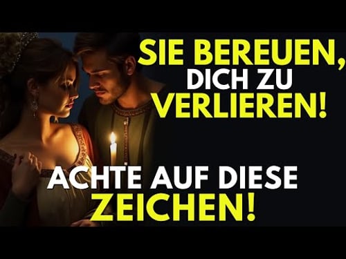 Wenn sie Bereuen, Dich Zu Verlieren – Diese Zeichen Verraten Es - Stoizismus