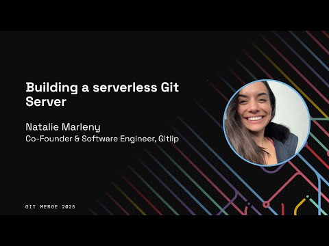 Building a Serverless Git Server - Natalie Marleny