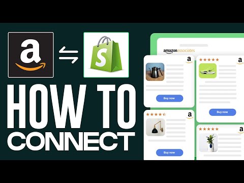 How To Connect Shopify With Amazon 2025 - Full Guide