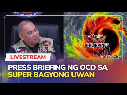 LIVE: OCD briefing on super typhoon Uwan | DZMM Teleradyo (09 November 2025)