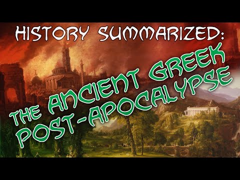 History Summarized: the Ancient Greek Post-Apocalypse